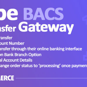 Stripe (BACS) Bank Transfer Payment Gateway